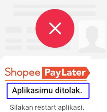 gagal Saat mengajukan Shopee PayLater